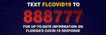 Text 888777 for flcovid19